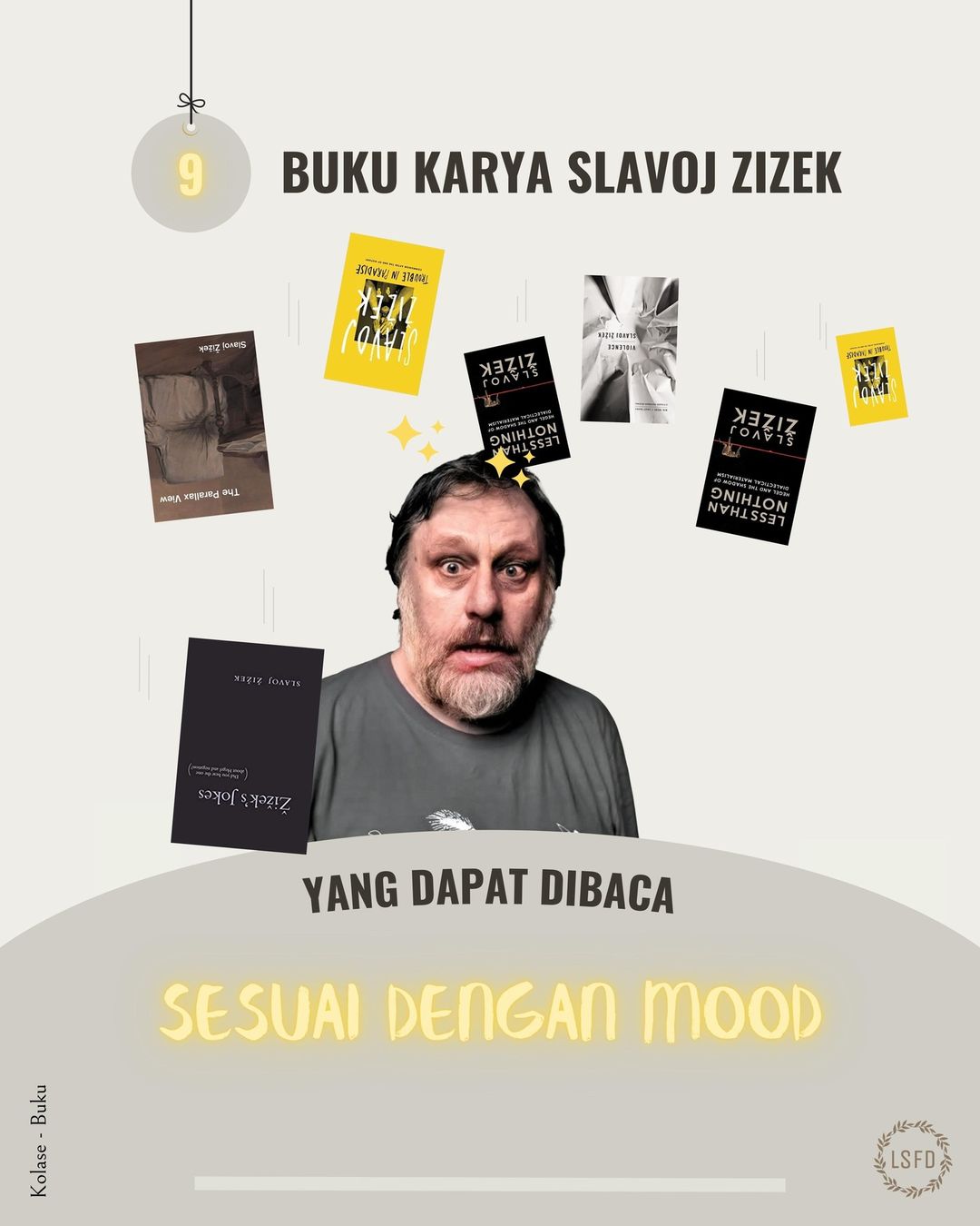 Buku karya Slavoj Žižek yang dapat dibaca sesuai dengan mood
