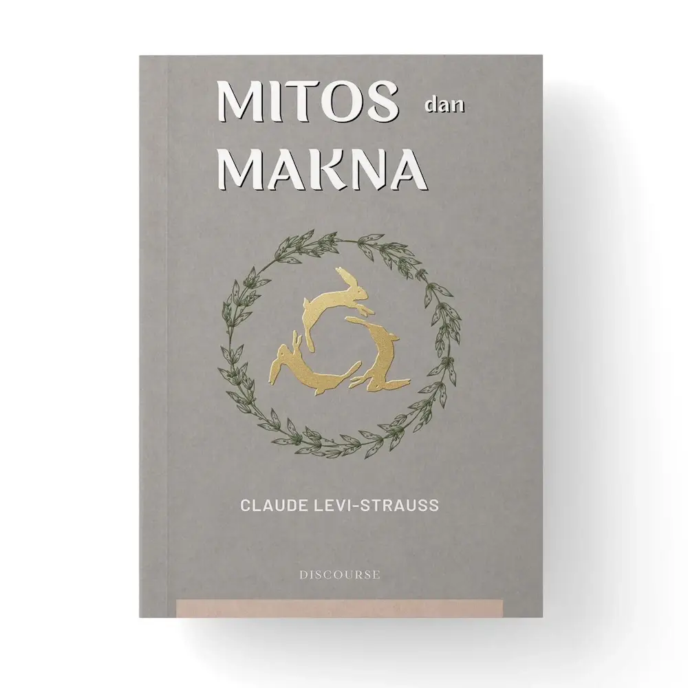 Sampul buku Mitos dan Makna karya Claude Levi-Strauss